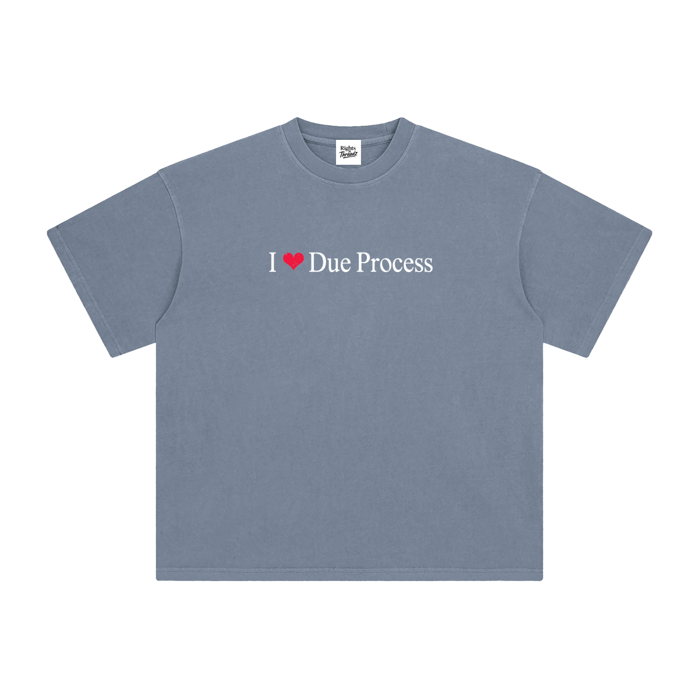 I Heart Due Process Tee