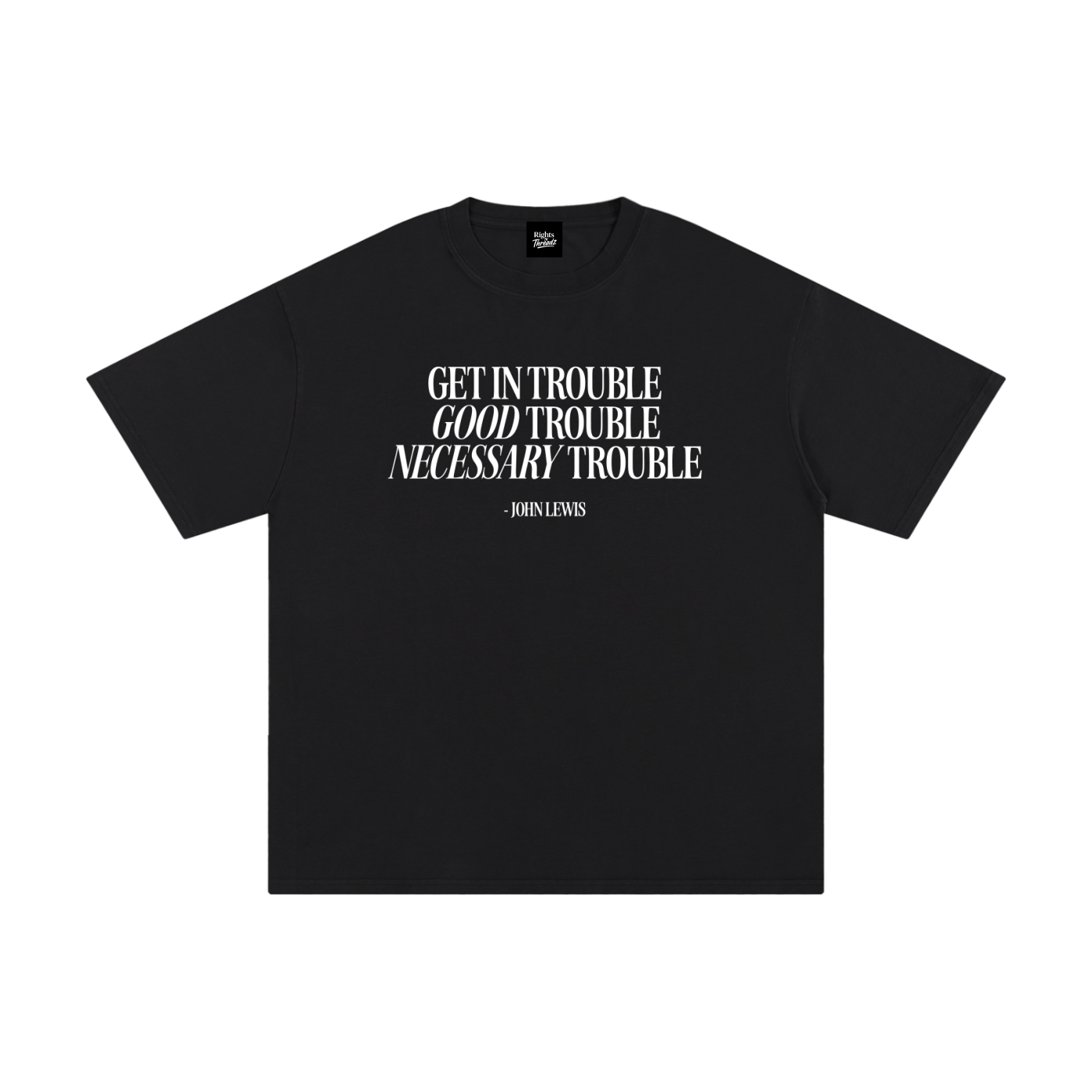 Good Trouble Tee
