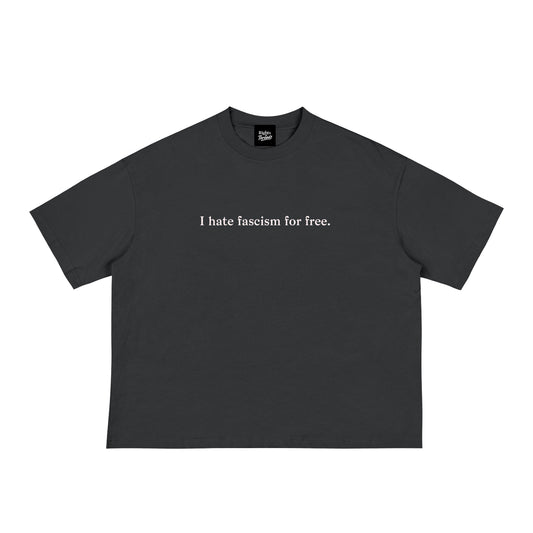 I Hate Fascism Tee