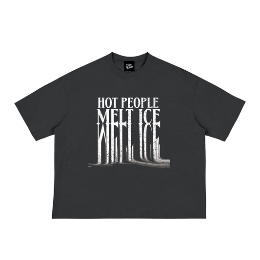 Hot People Melt Ice Tee