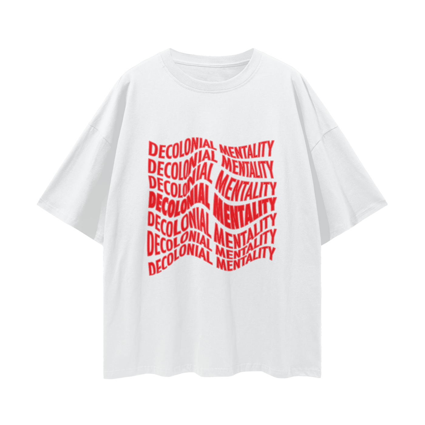 Decolonial Mentality Drop Shoulder Tee